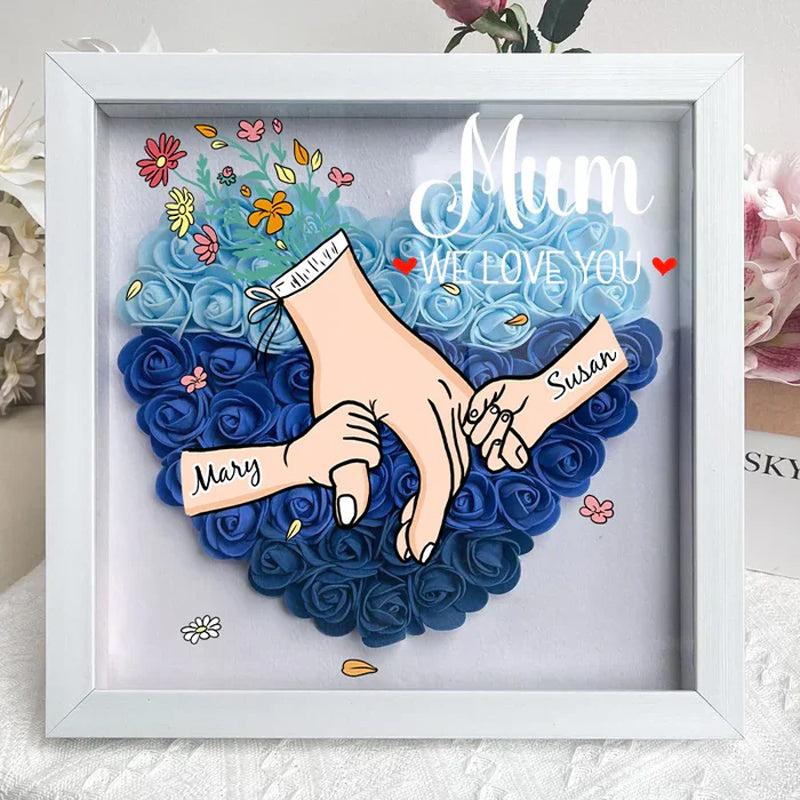 We Love You Mama Hand Holding - Gepersonaliseerde Bloemen Schaduwdoos