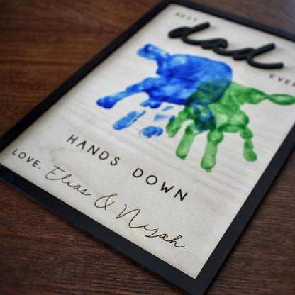 Hands Down Beste Vader Ooit | Gepersonaliseerd Gegraveerd Houten Bord | Vier Vader met Handafdrukken en Aangepaste Boodschap | Handgemaakt Vaderdag Geschenk